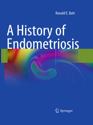 cover image of A History of Endometriosis